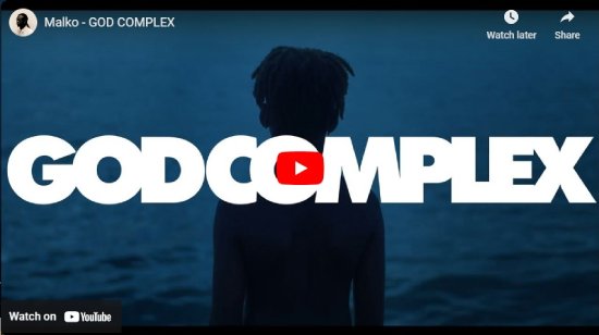 Malko, God Complex, video