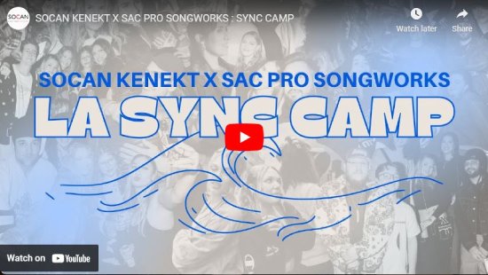 SOCAN, interviews, Kenekt, SAC, Los Angeles, Sync Camp, 2024