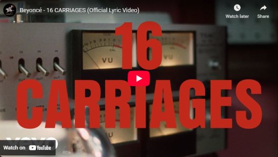 Beyonce, 16 Carriages, video