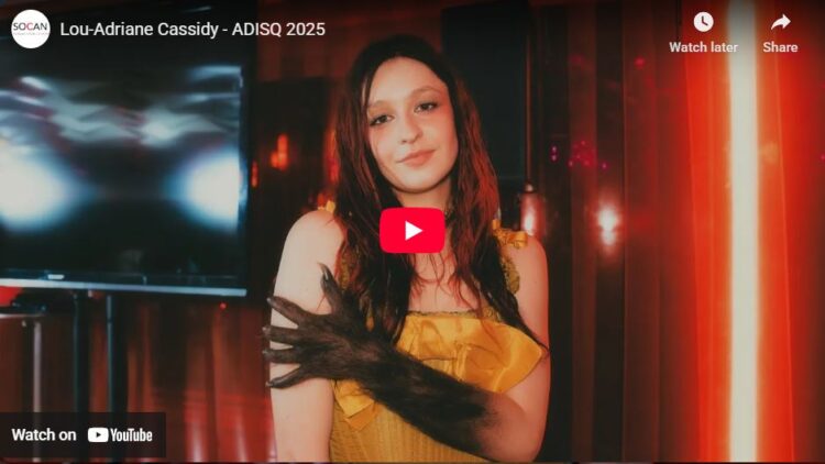 SOCAN, interview, entrevue, ADISQ Gala, 2025, Lou-Adriane Cassidy, video