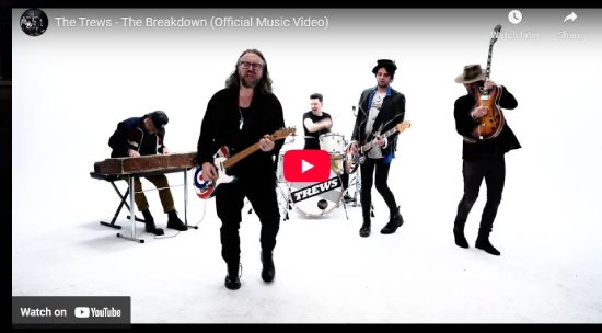 The Trews, "The Breakdown," vidéo